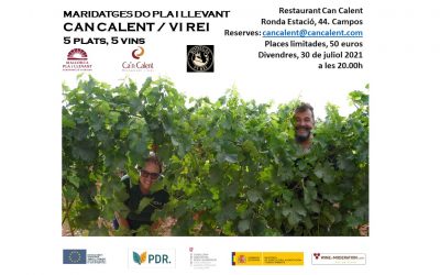 Maridajes DO Pla i Llevant / Restaurante Can Calent: Bodega Vi Rei (Llucmajor)